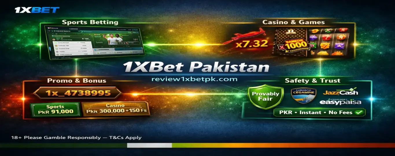 1xBet Pakistan review 2026 - cricket betting, casino PKR 300,000 bonus, promo code 1x_4738995 and JazzCash deposits on review1xbetpk.com